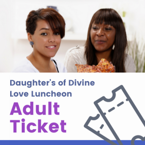 2022 Simply Divine Luncheon Adult Ticket